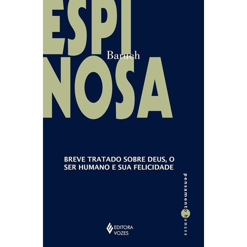 breve-tratado-sobre-deus-o-ser-humano-e-sua-felicidade
