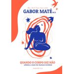 quando o corpo diz não