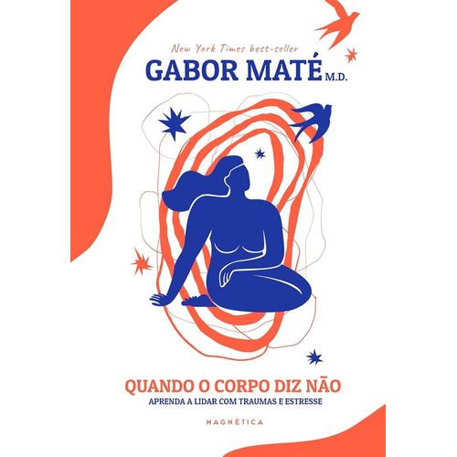 quando-o-corpo-diz-nao