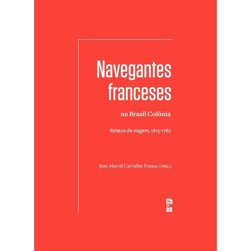 navegantes franceses no brasil colônia