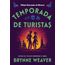temporada de turistas - livro 1