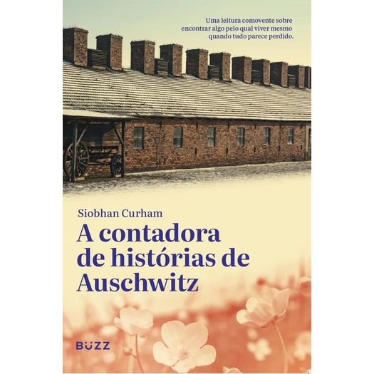 a-contadora-de-historias-de-auschwitz a-contadora-de-historias-de-auschwitz