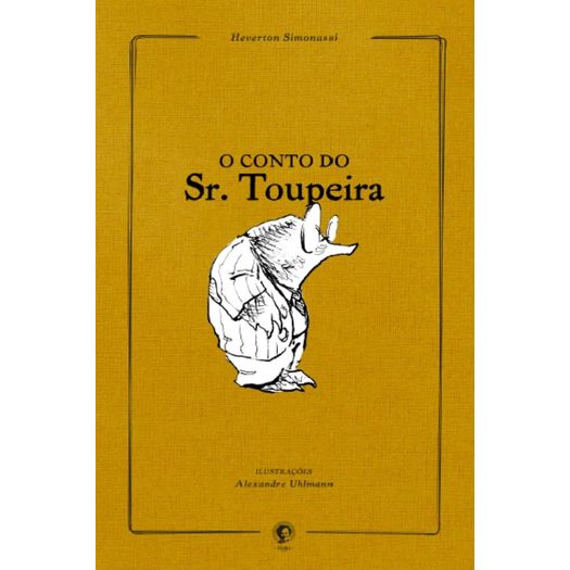 o-conto-do-sr.-toupeira o-conto-do-sr.-toupeira