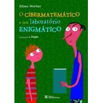 o cibermatemático e seu laboratório enigmático