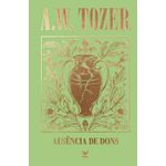 coleção tozer - ausência de dons