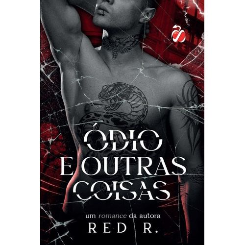 ódio e outras coisas - livro 1