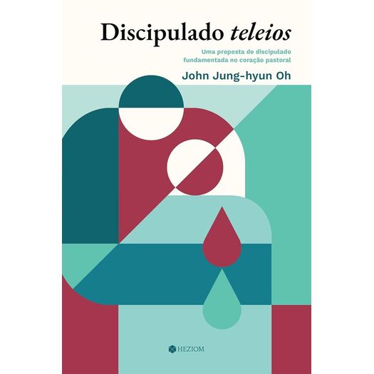 discipulado teleios discipulado teleios