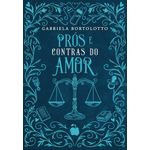 prós e contras do amor - livri ii - capa dura