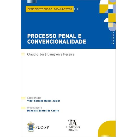 processo penal e convencionalidade processo penal e convencionalidade