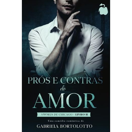 prós e contras do amor - livro iii