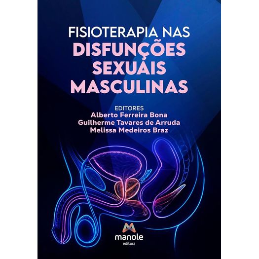 fisioterapia nas disfunções sexuais masculinas fisioterapia nas disfunções sexuais masculinas