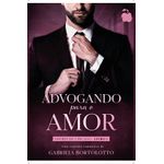 advogando para o amor - livro 1