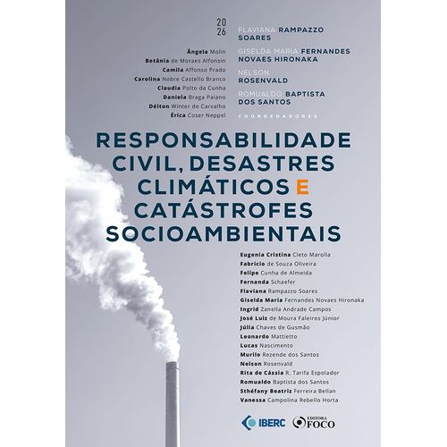 responsabilidade civil, desastres climáticos e catástrofes socioambientais