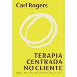 terapia centrada no cliente - edição comemorativa de 70 anos