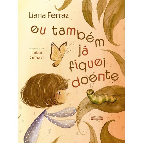 eu também já fiquei doente