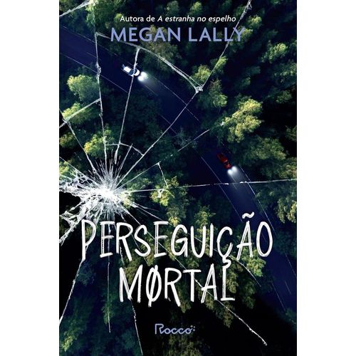 perseguição mortal