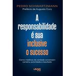 a responsabilidade é sua - inclusive o sucesso