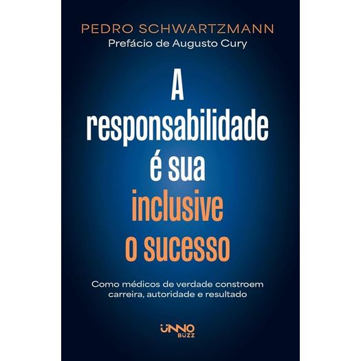 a responsabilidade é sua - inclusive o sucesso