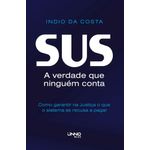 sus - a verdade que ninguém conta