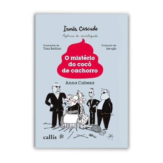irmãs cascudo: o mistério do cocô de cachorro irmãs cascudo: o mistério do cocô de cachorro
