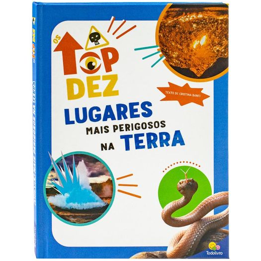top-dez--lugares-mais-perigosos-na-terra top-dez--lugares-mais-perigosos-na-terra