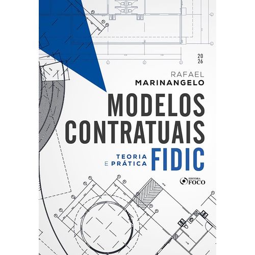 modelos contratuais fidic - teoria e prática