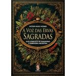 a-voz-das-ervas-sagradas