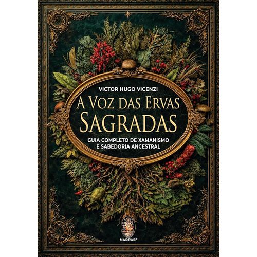a voz das ervas sagradas