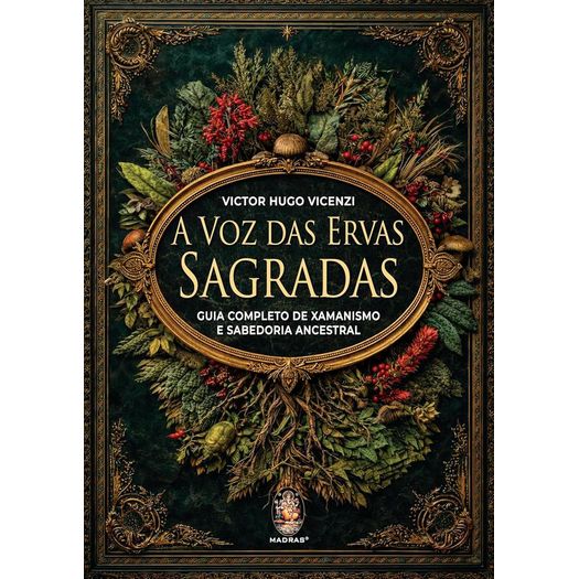 a voz das ervas sagradas a voz das ervas sagradas