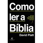 como-ler-a-biblia--um-guia-simples-para-uma-intimidade-mais-profunda-com-deus