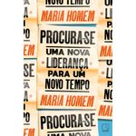 procura-se: uma nova liderança para um novo tempo