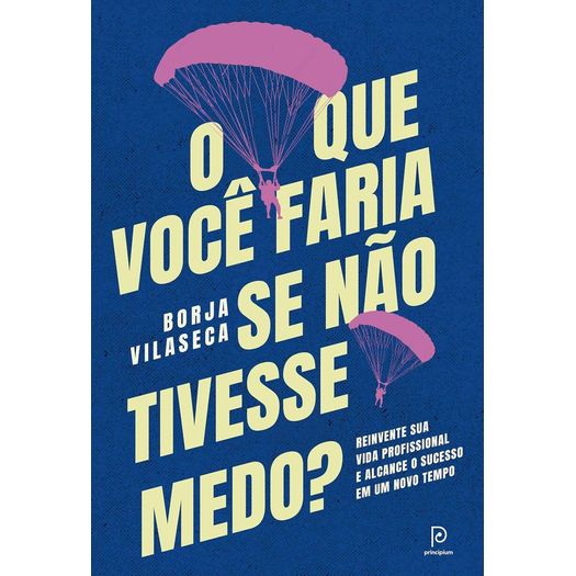 o-que-voce-faria-se-nao-tivesse-medo-