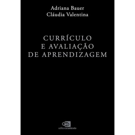 currículo e avaliação da aprendizagem currículo e avaliação da aprendizagem