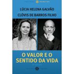 o valor e o sentido da vida - edição com nova capa