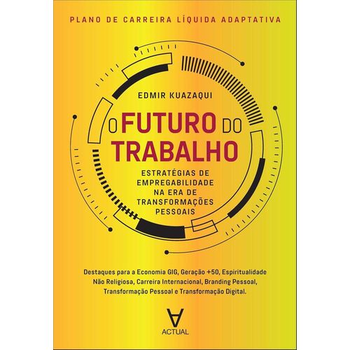 plano de carreira líquida adaptativa - o futuro do trabalho
