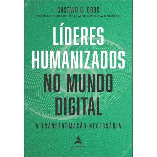 líderes humanizados no mundo digital
