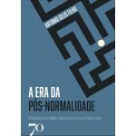 a-era-da-pos-normalidade