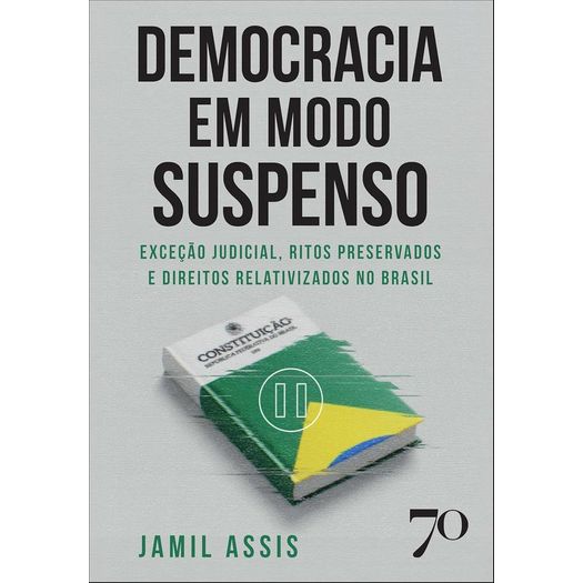 democracia em modo suspenso