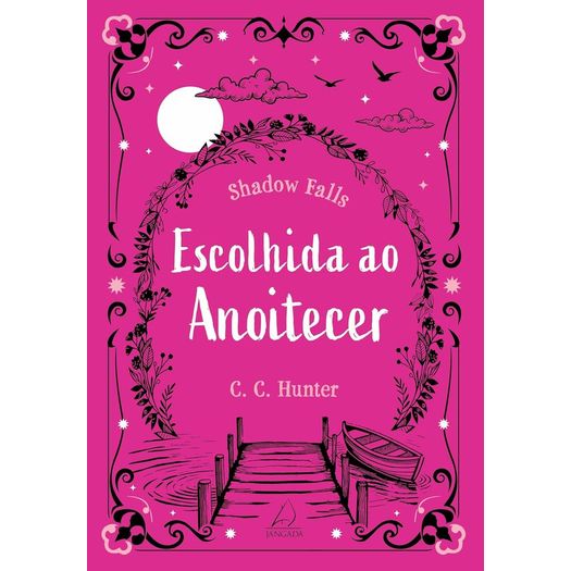 escolhida ao anoitecer escolhida ao anoitecer