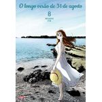 o longo verão de 31 de agosto 08