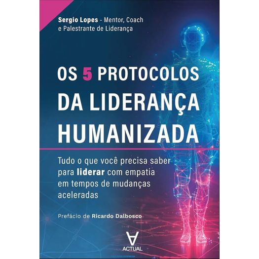 os-5-protocolos-da-lideranca-humanizada os-5-protocolos-da-lideranca-humanizada