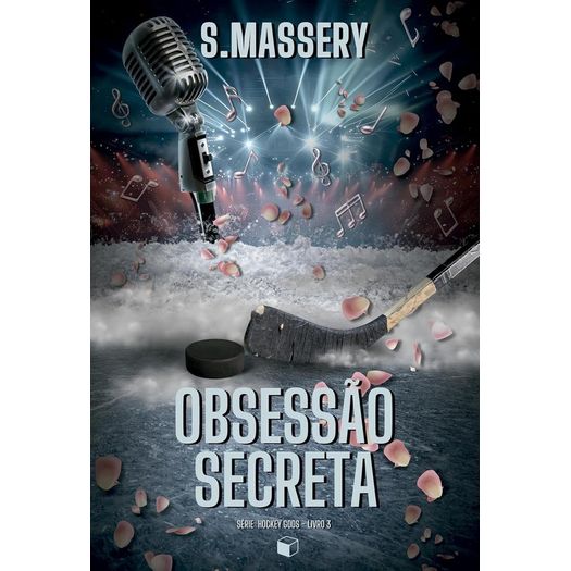 obsessão secreta - hockey gods livro 3 obsessão secreta - hockey gods livro 3