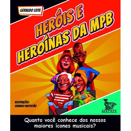 herois-e-heroinas-da-mpb