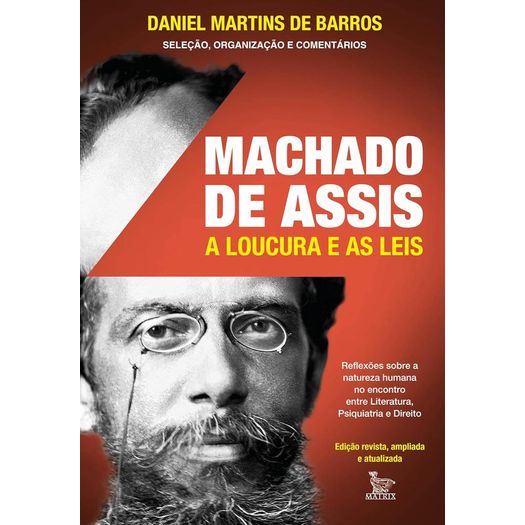 machado de assis: a loucura e as leis