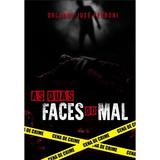 as-duas-faces-do-mal as-duas-faces-do-mal
