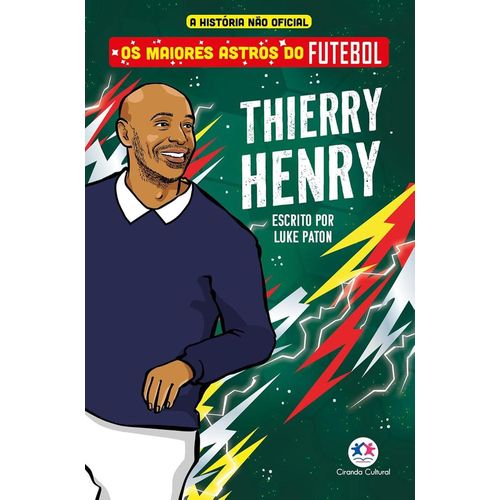 os maiores astros do futebol - thierry henry