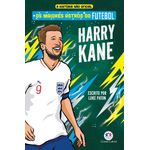 os maiores astros do futebol - harry kane