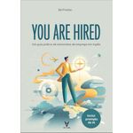 you are hired