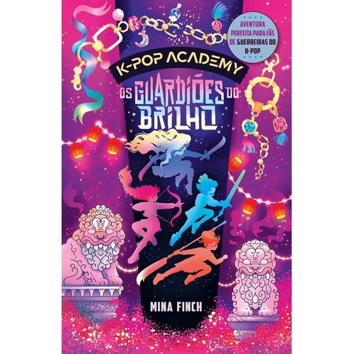 k-pop academy vol 4 - os guardiões do brilho