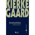 migalhas filosóficas ou um bocadinho de filosofia de joão climacus